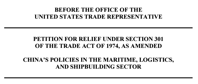USTR, China, maritime, logistics, shipbuilding, national labor unions, section 301